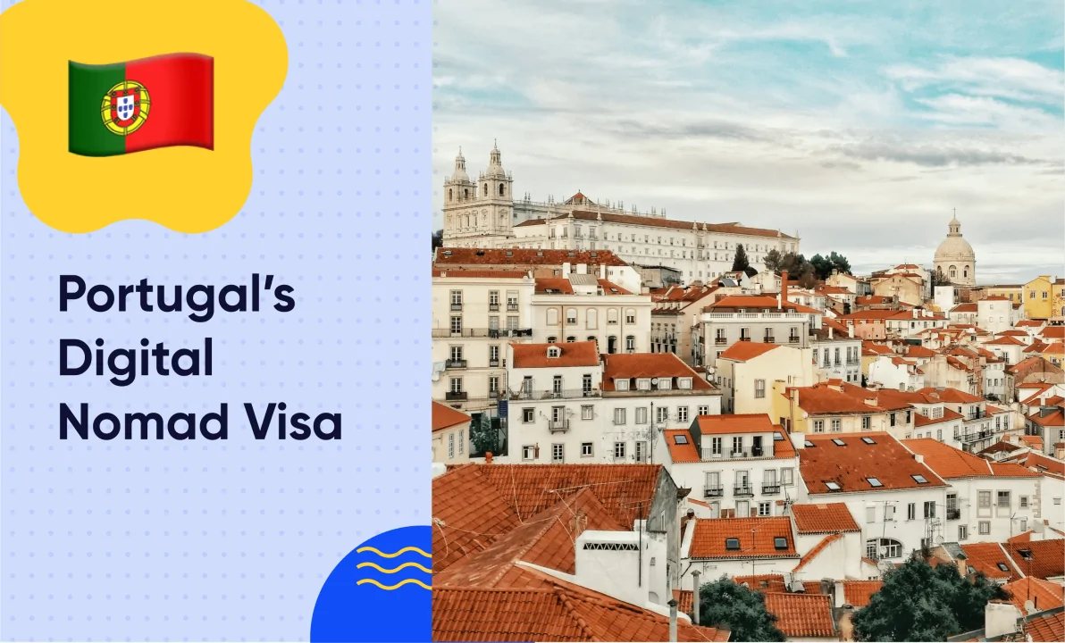 Text "Portugal's Digital Nomad Visa" with the Portuguese flag on the left and a view of a cityscape with terracotta rooftops and historical buildings on the right under a cloudy sky.